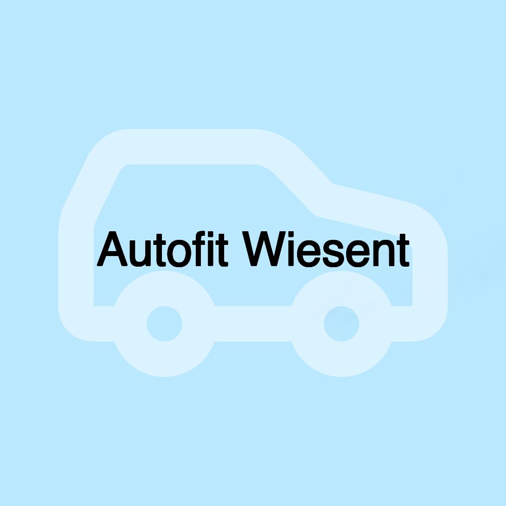 Autofit Wiesent Autofit Wiesent