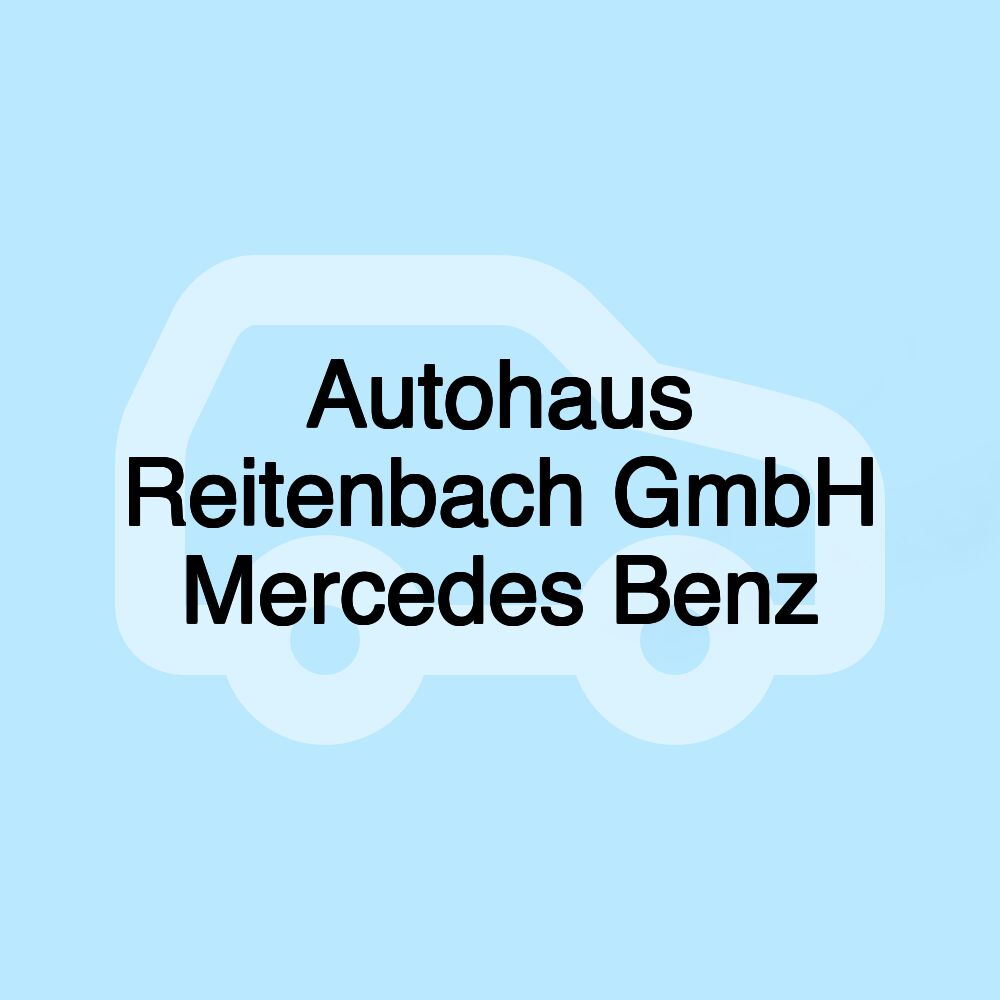 Autohaus Reitenbach GmbH Mercedes Benz