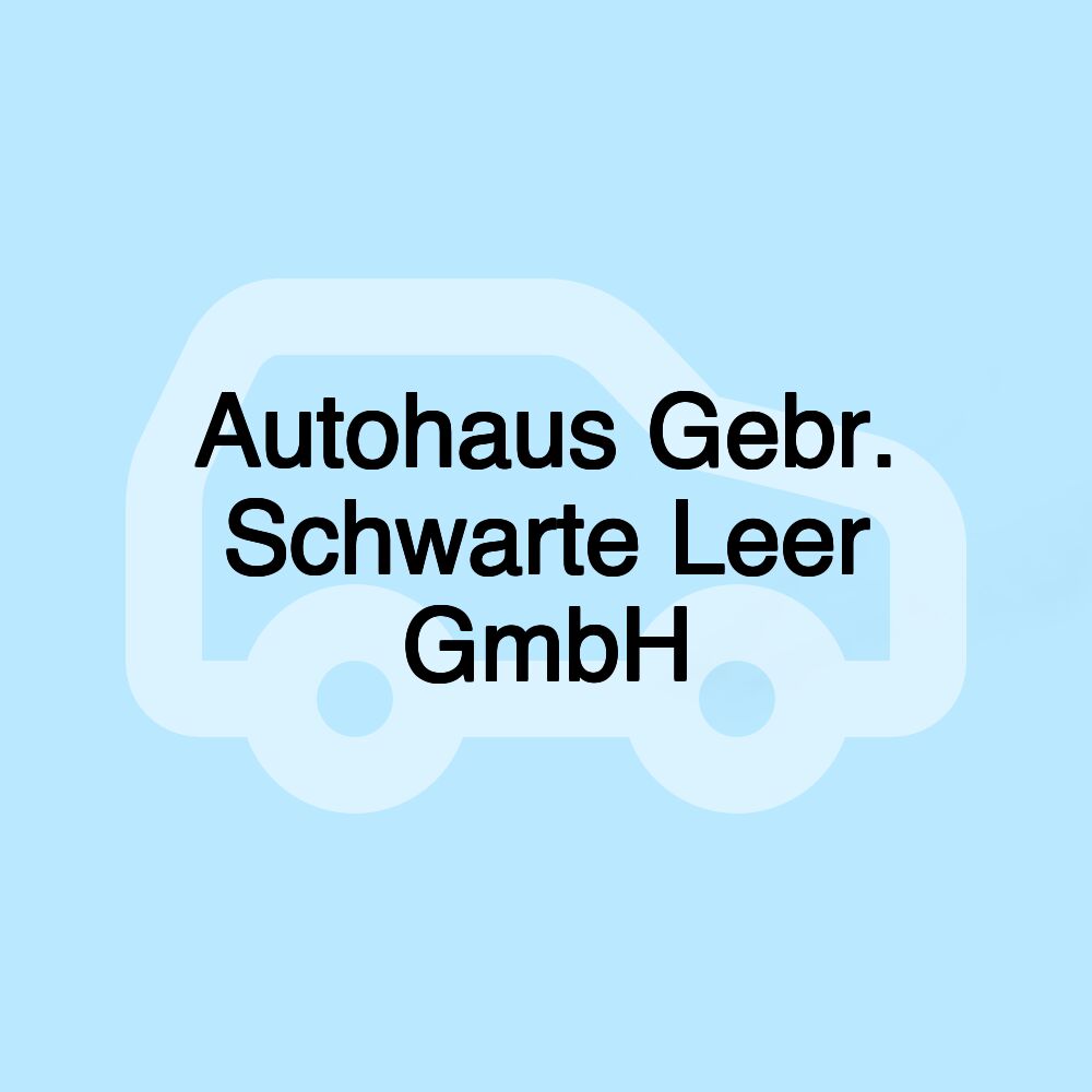 Autohaus Gebr. Schwarte Leer GmbH