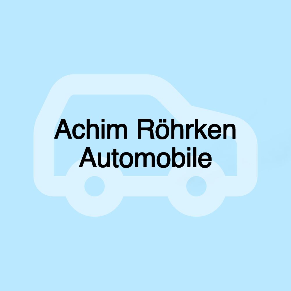 Achim Röhrken Automobile