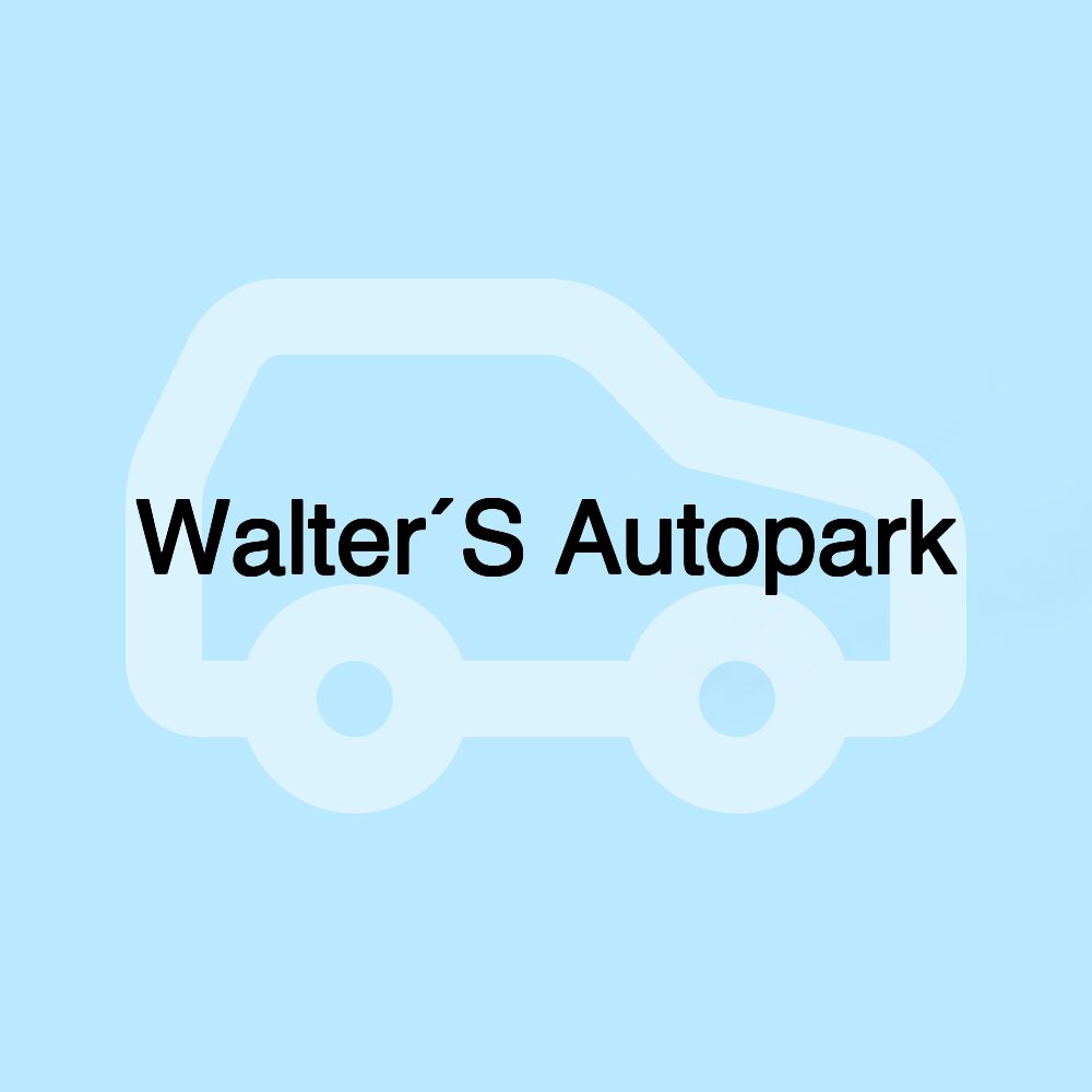 Walter´S Autopark