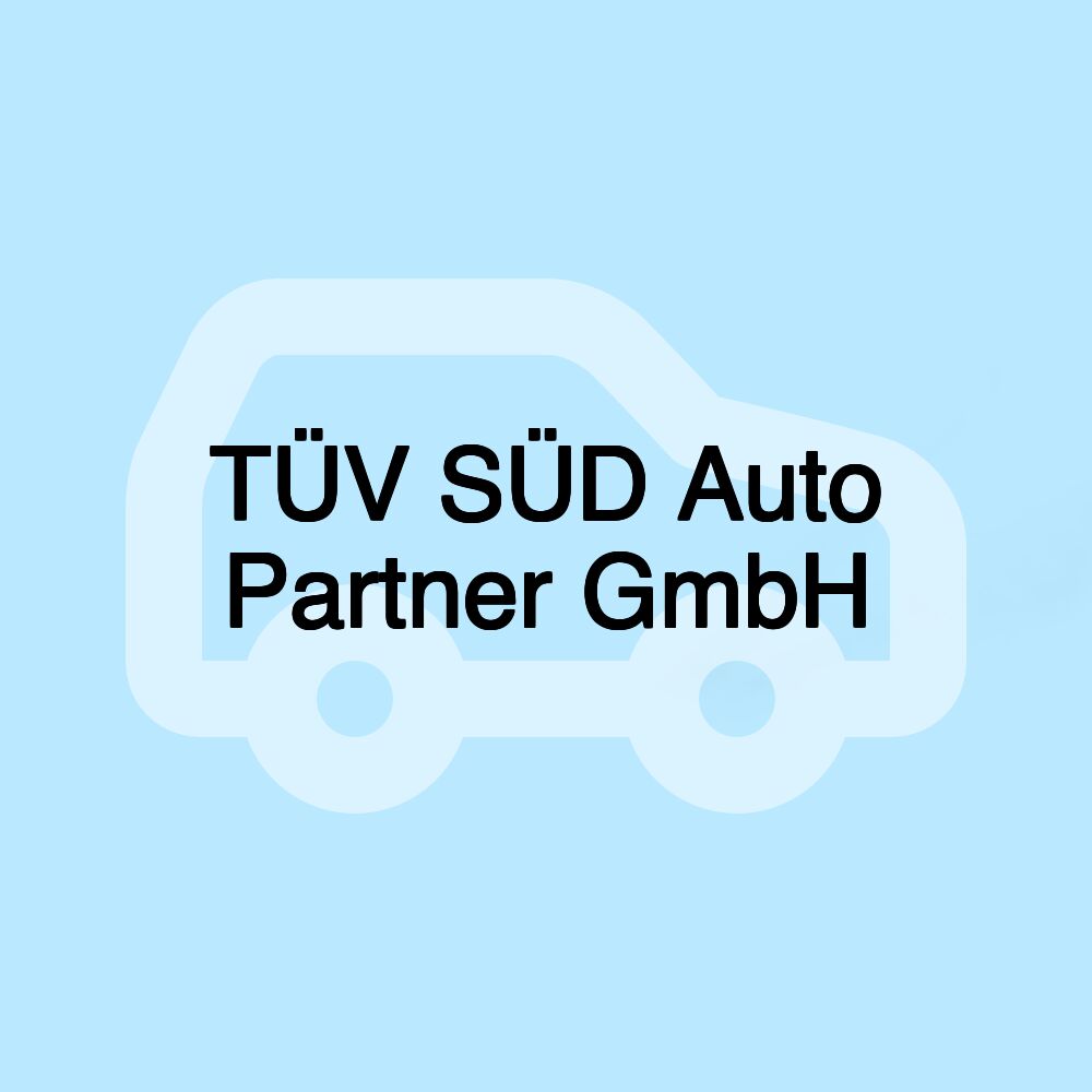 TÜV SÜD Auto Partner GmbH