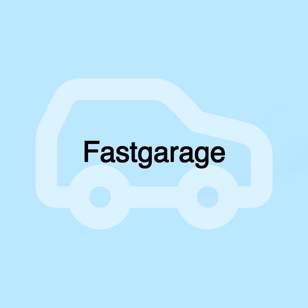 Fastgarage