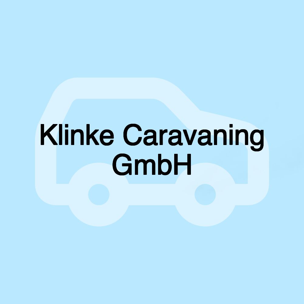 Klinke Caravaning GmbH