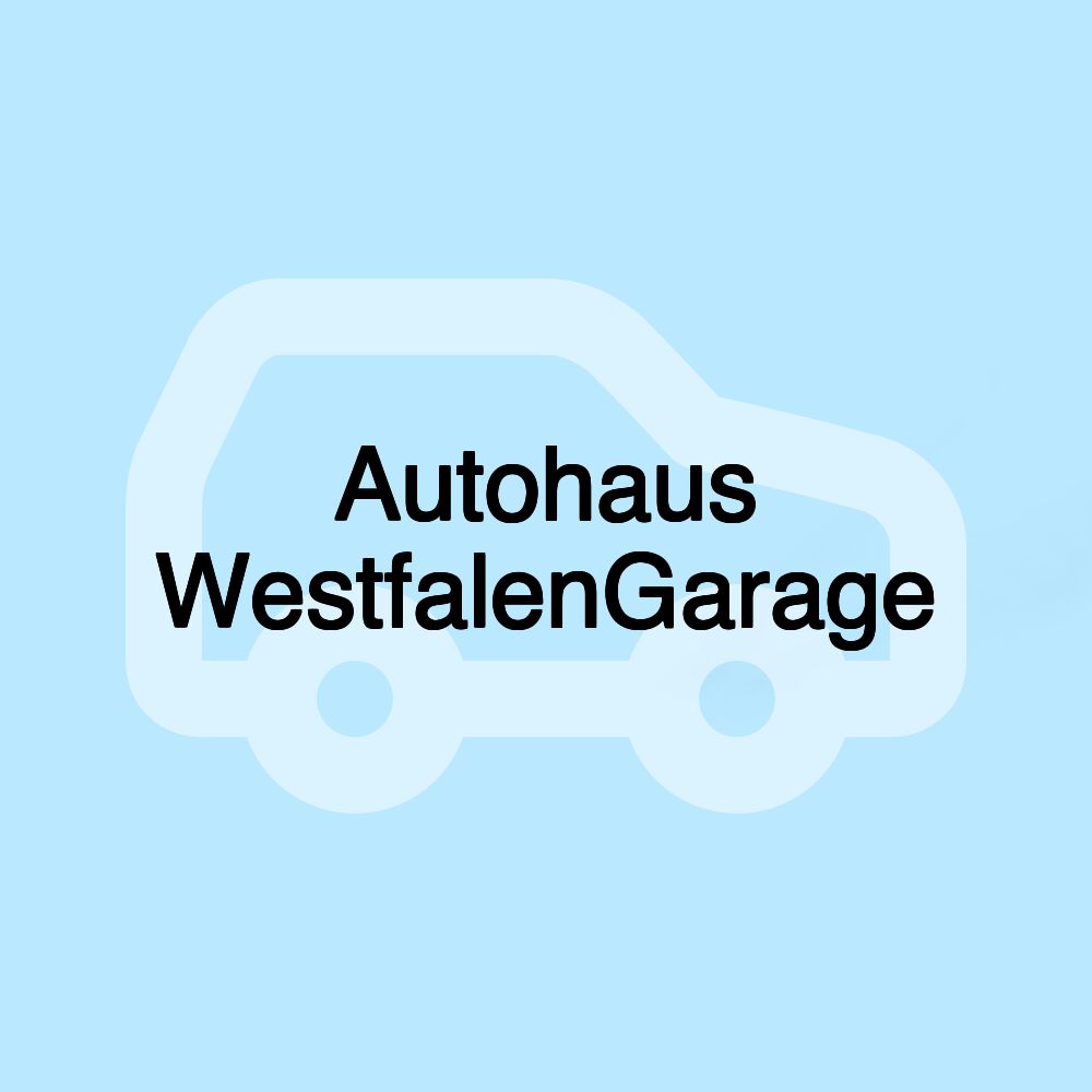 Autohaus WestfalenGarage Autohaus WestfalenGarage