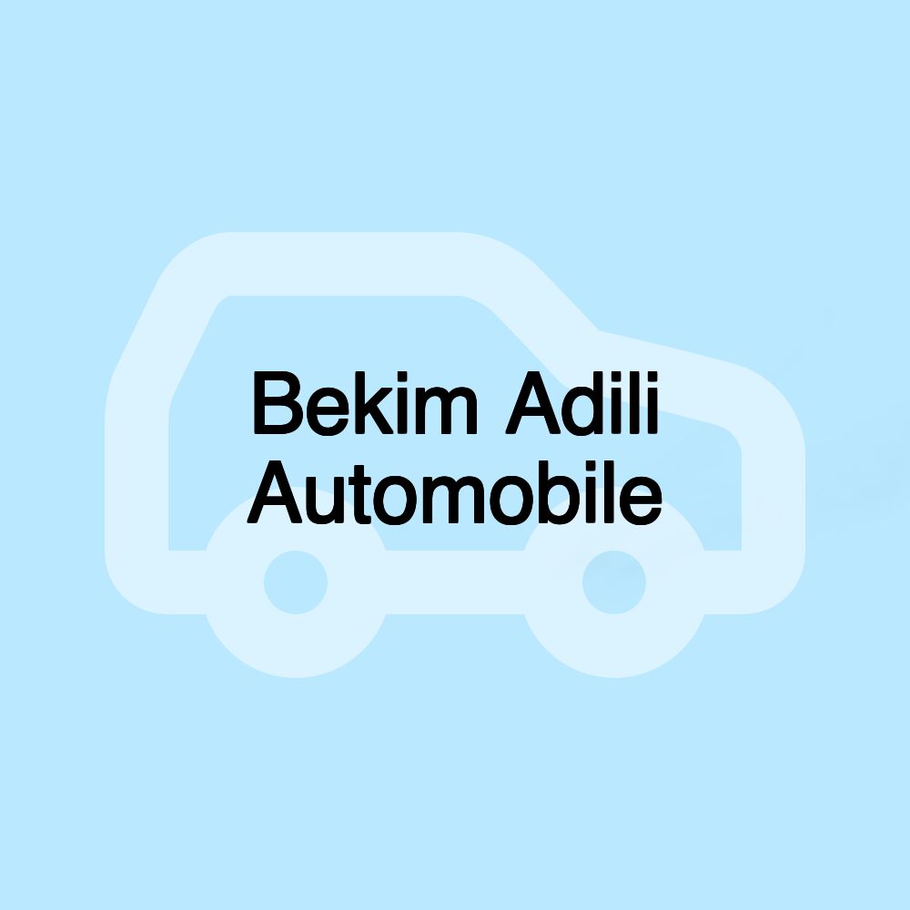 Bekim Adili Automobile