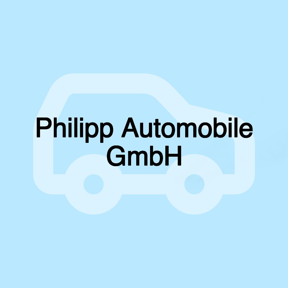 Philipp Automobile GmbH Philipp Automobile GmbH