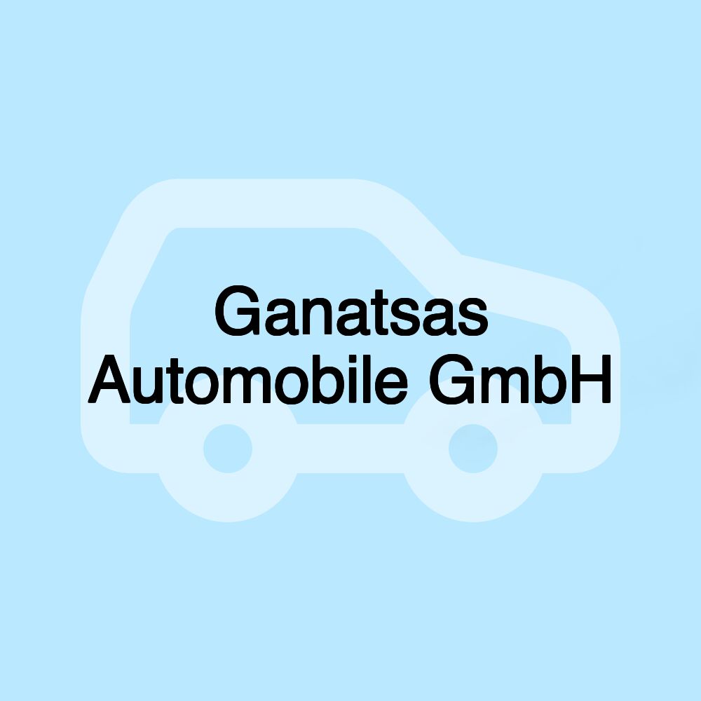 Ganatsas Automobile GmbH