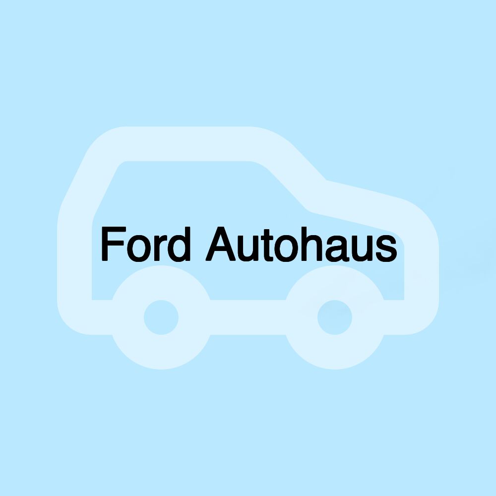 Ford Autohaus