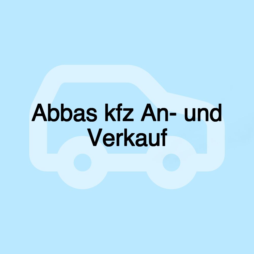 Abbas kfz An- und Verkauf