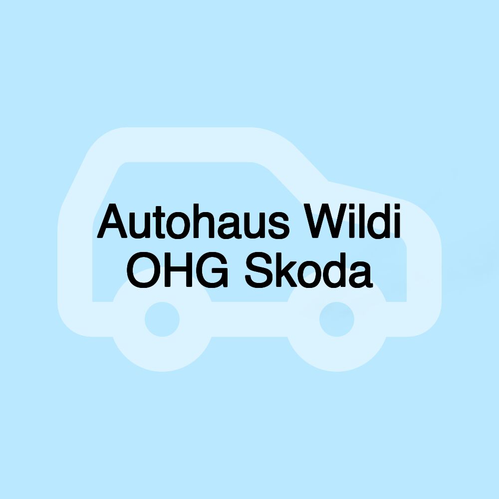 Autohaus Wildi OHG Skoda