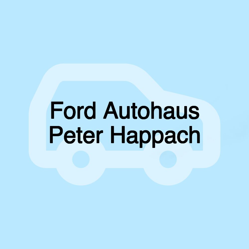 Ford Autohaus Peter Happach