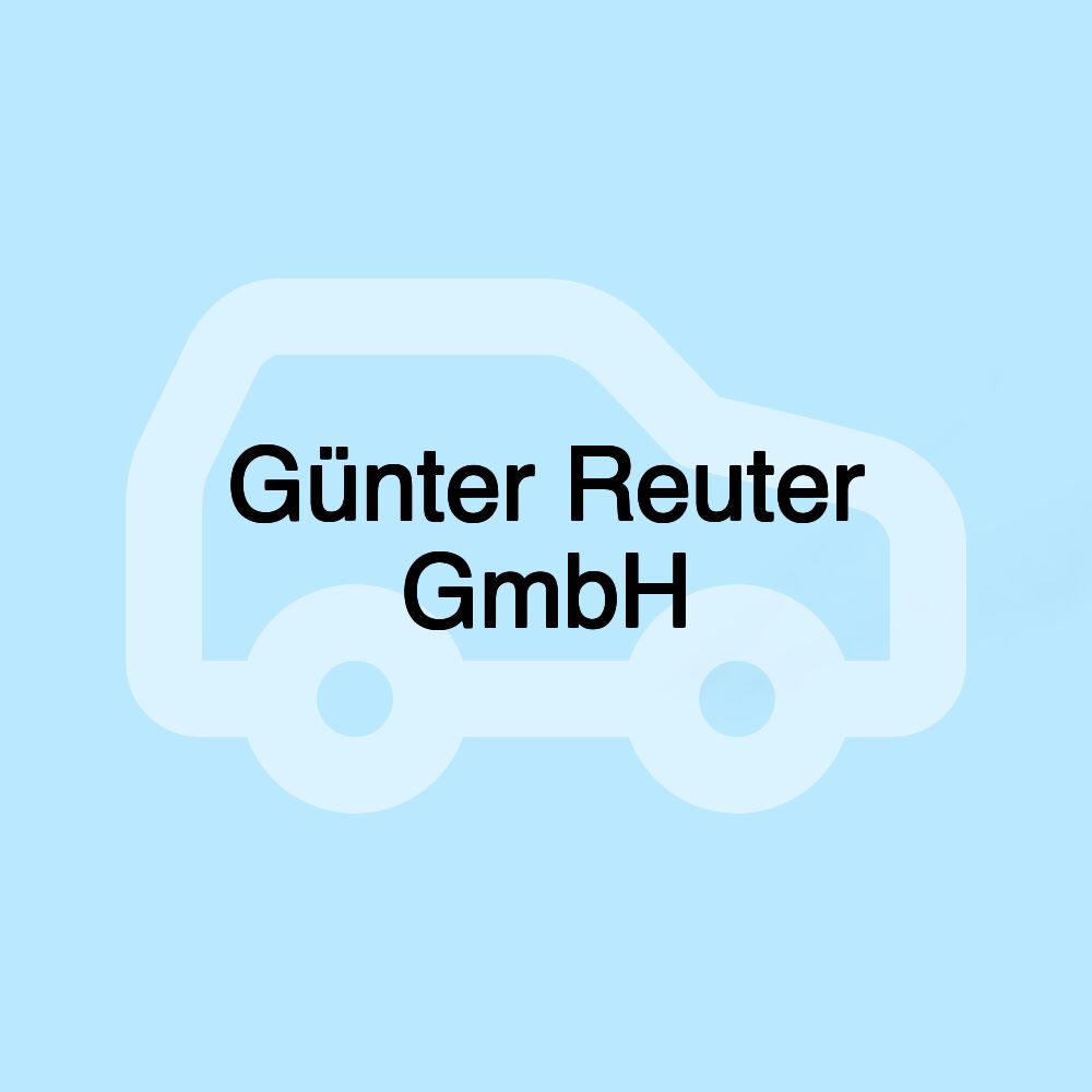 Günter Reuter GmbH Günter Reuter GmbH