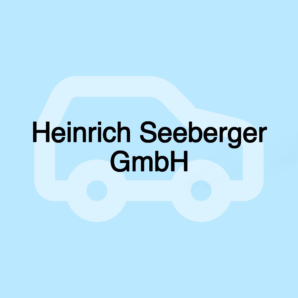 Heinrich Seeberger GmbH
