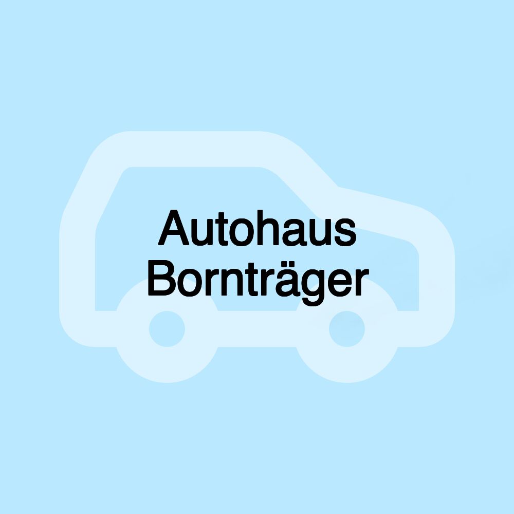 Autohaus Bornträger