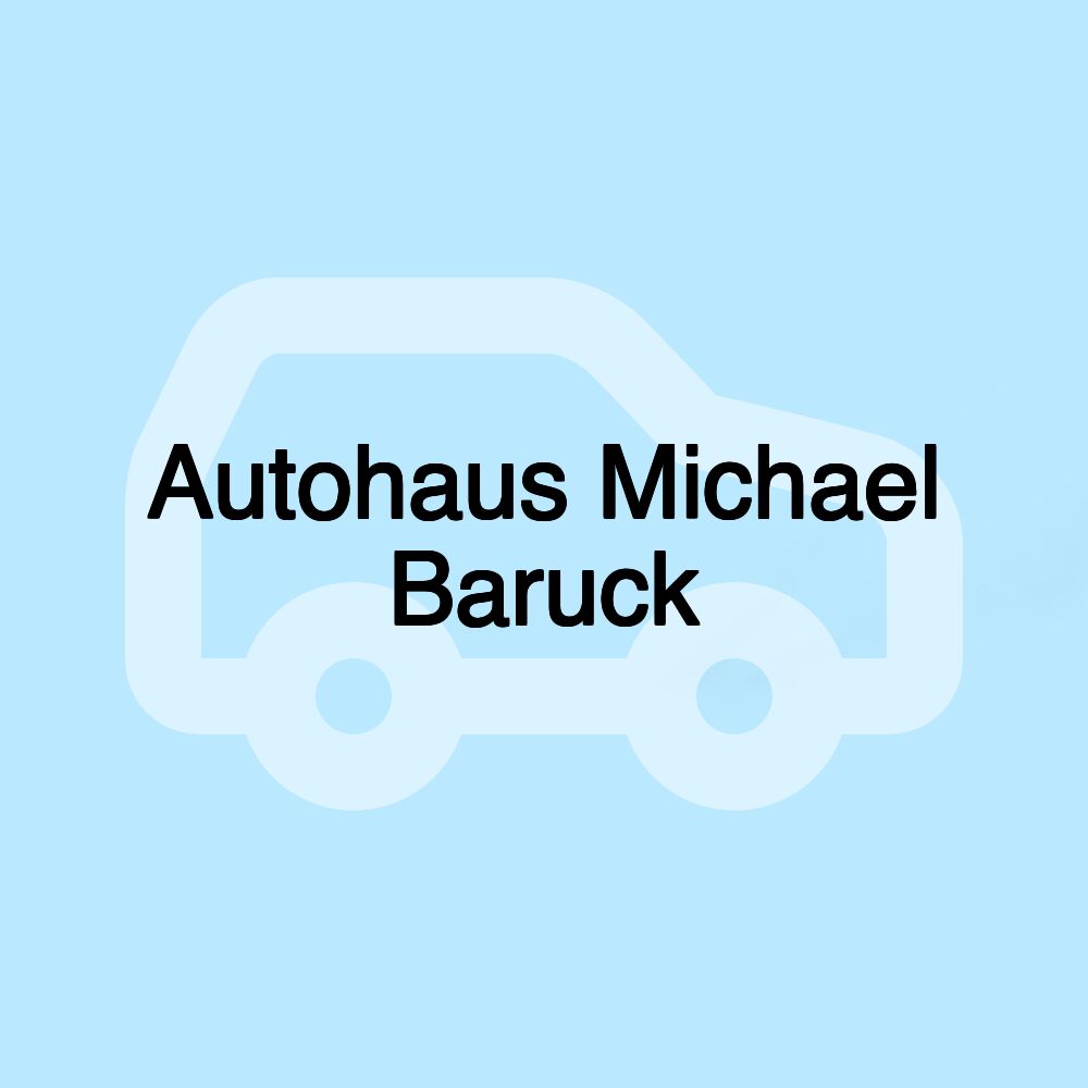 Autohaus Michael Baruck