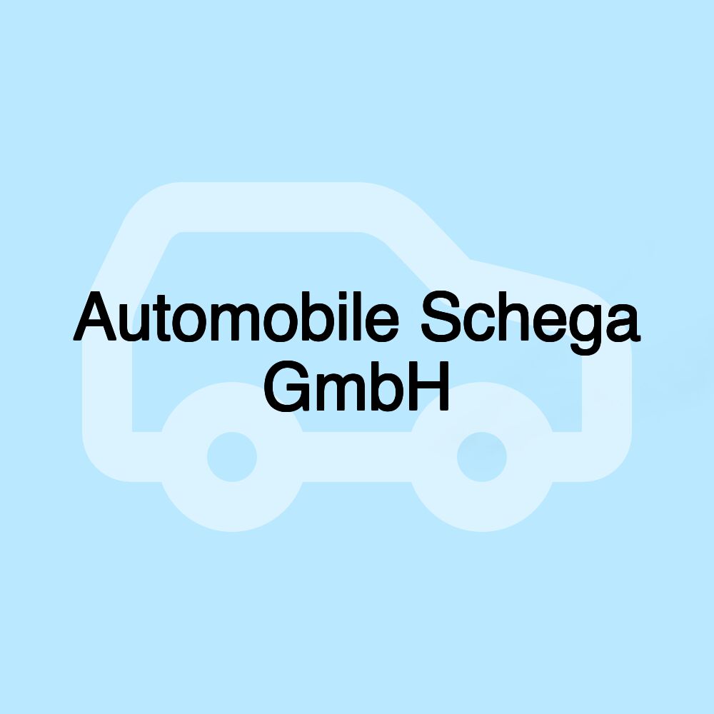 Automobile Schega GmbH
