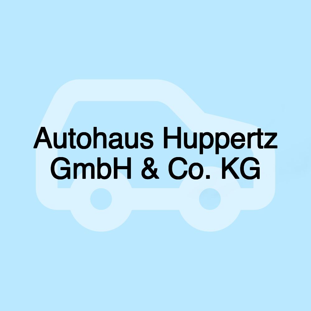 Autohaus Huppertz GmbH & Co. KG