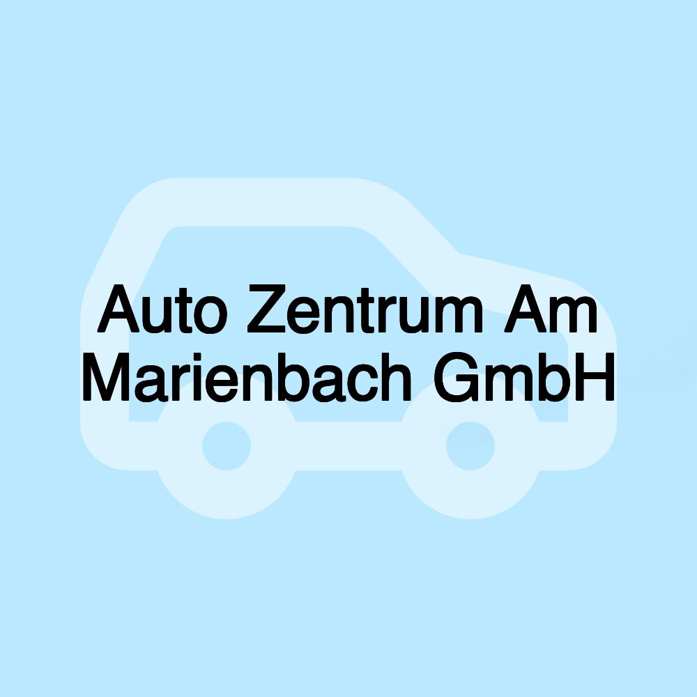 Auto Zentrum Am Marienbach GmbH