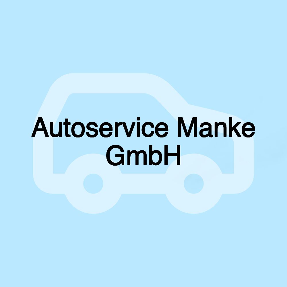 Autoservice Manke GmbH