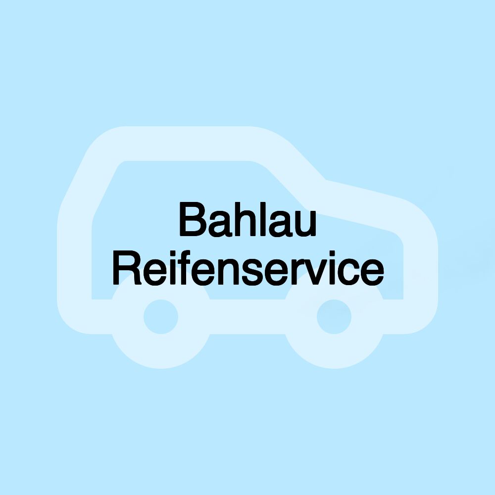 Bahlau Reifenservice