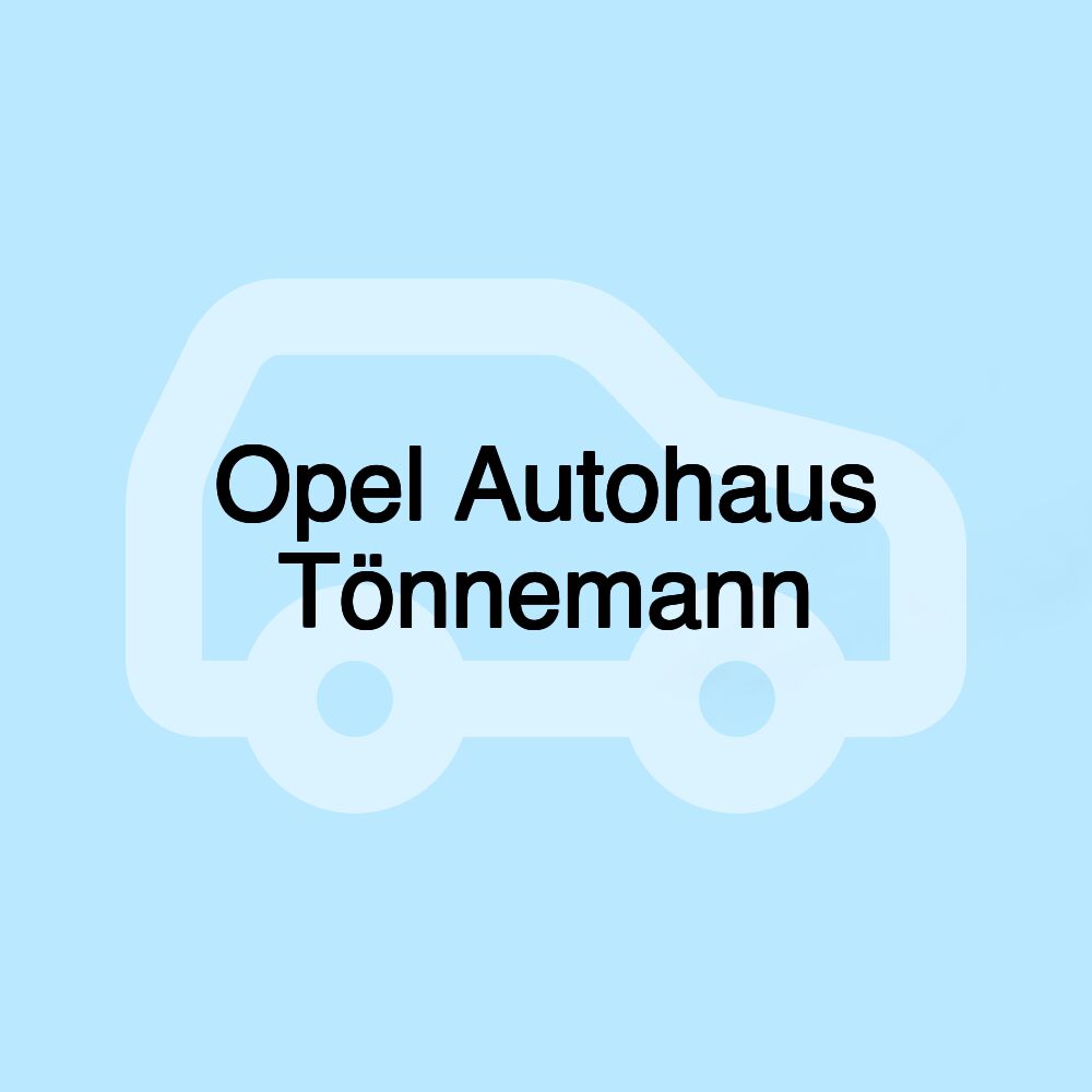 Opel Autohaus Tönnemann Opel Autohaus Tönnemann