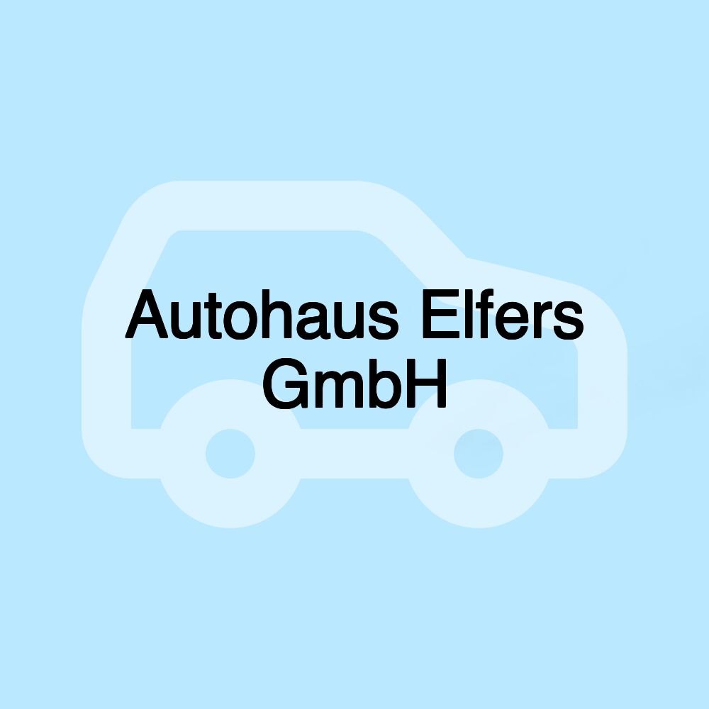Autohaus Elfers GmbH