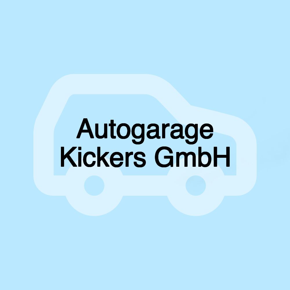 Autogarage Kickers GmbH