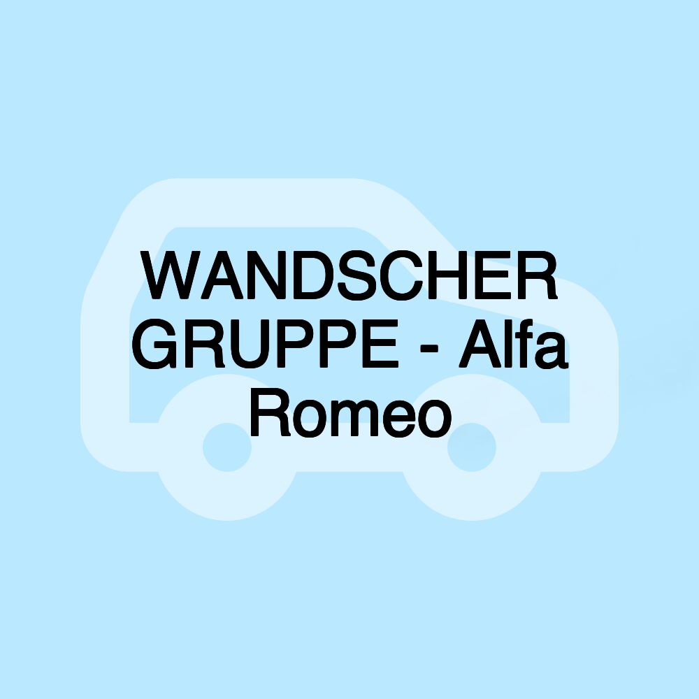WANDSCHER GRUPPE - Alfa Romeo