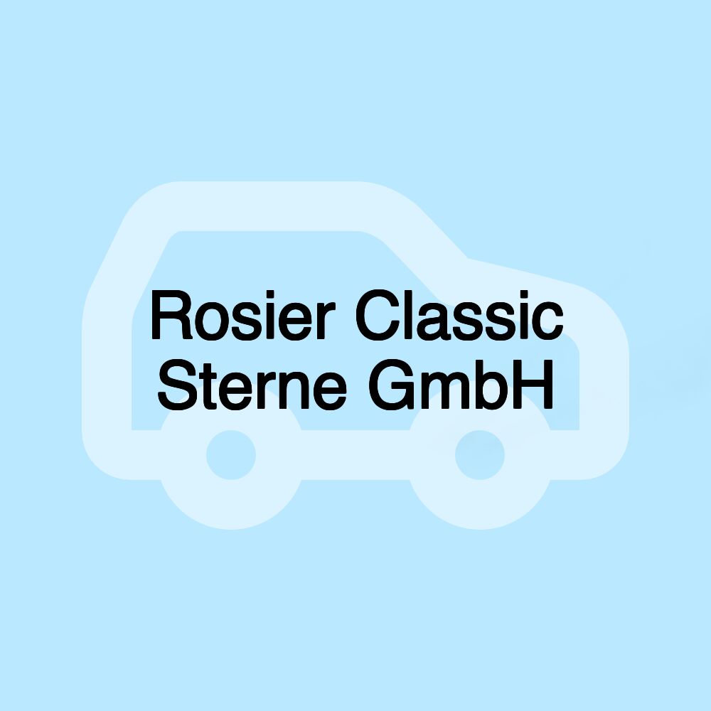 Rosier Classic Sterne GmbH