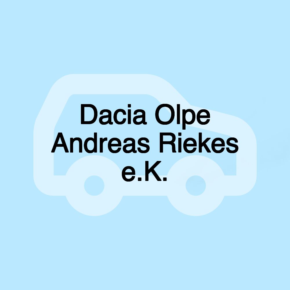 Dacia Olpe Andreas Riekes e.K. Dacia Olpe Andreas Riekes e.K.