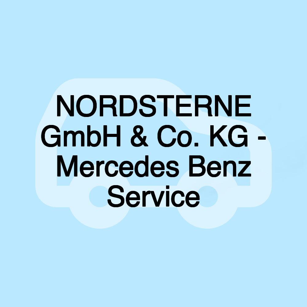 NORDSTERNE GmbH & Co. KG - Mercedes Benz Service
