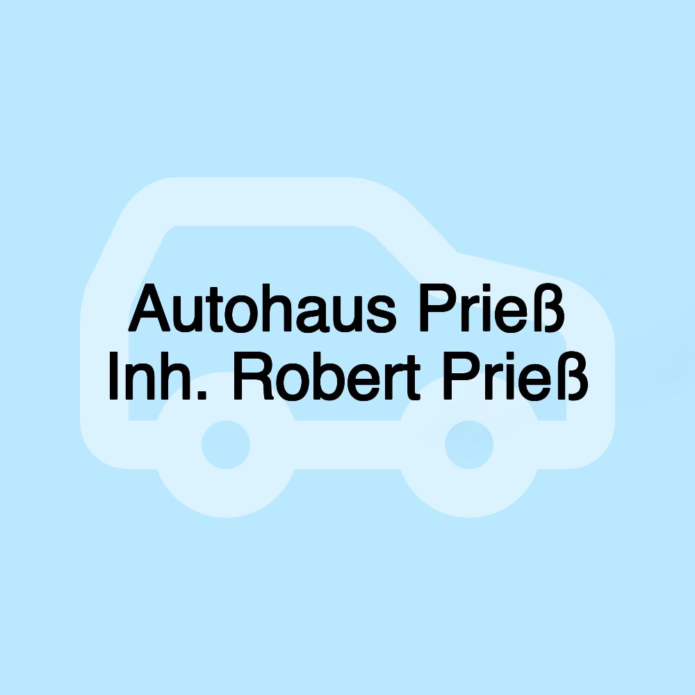 Autohaus Prieß Inh. Robert Prieß
