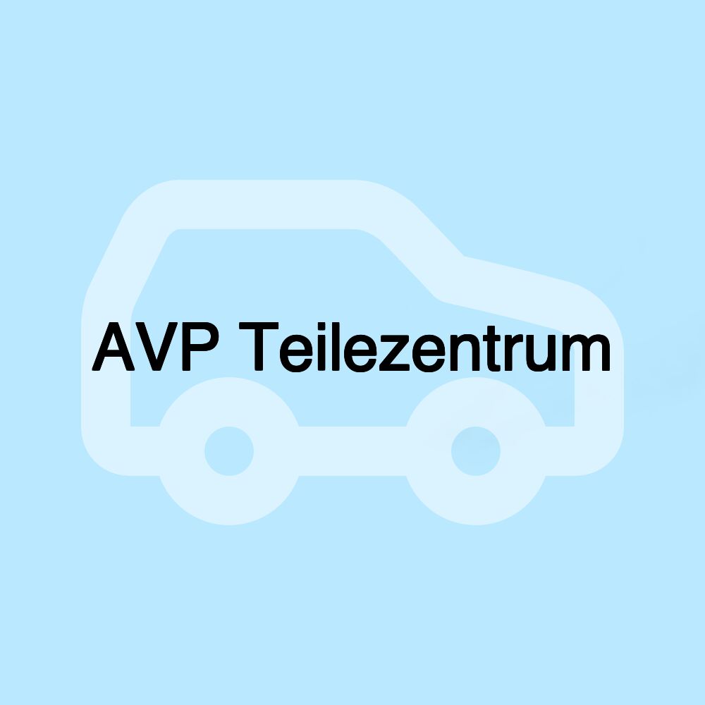 AVP Teilezentrum