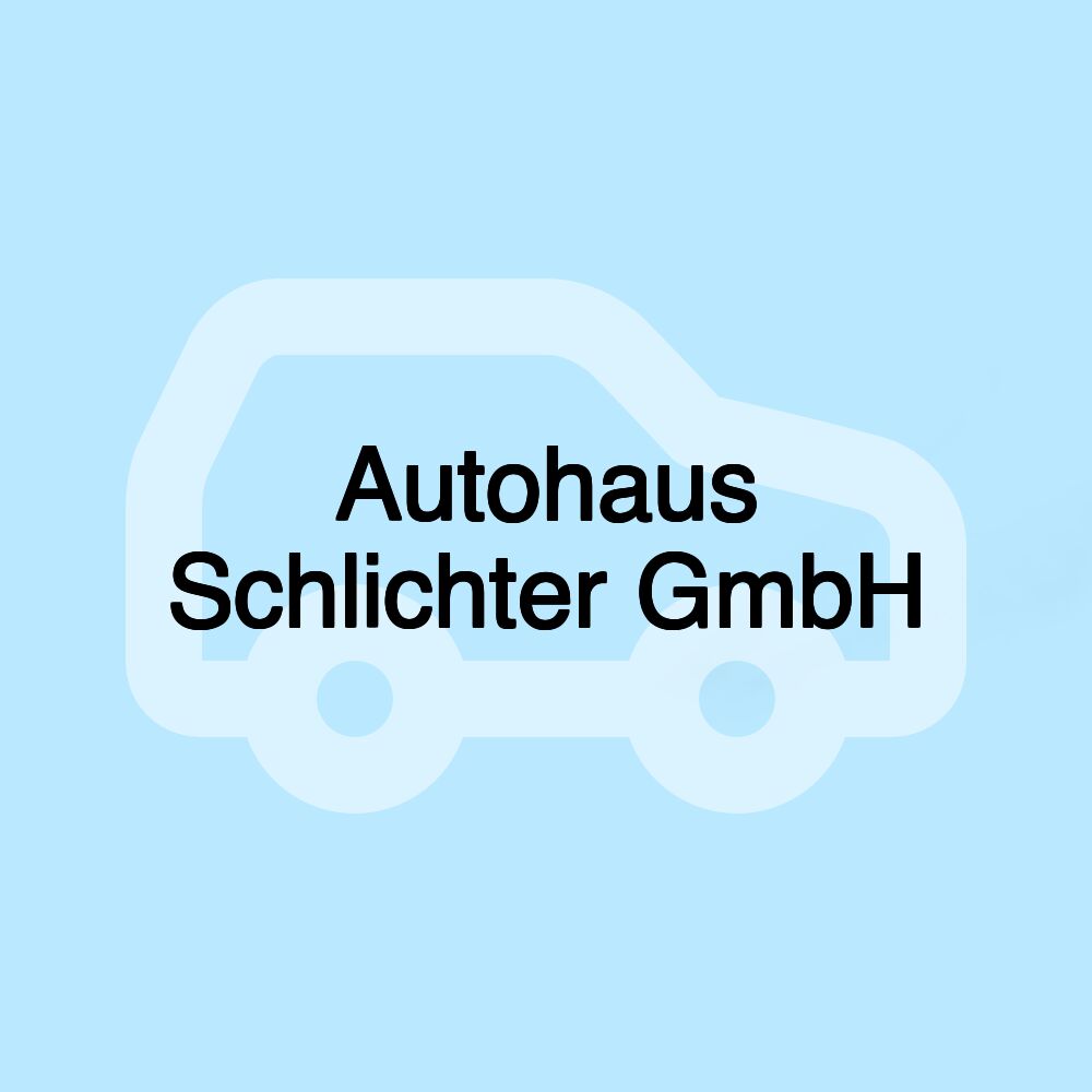 Autohaus Schlichter GmbH