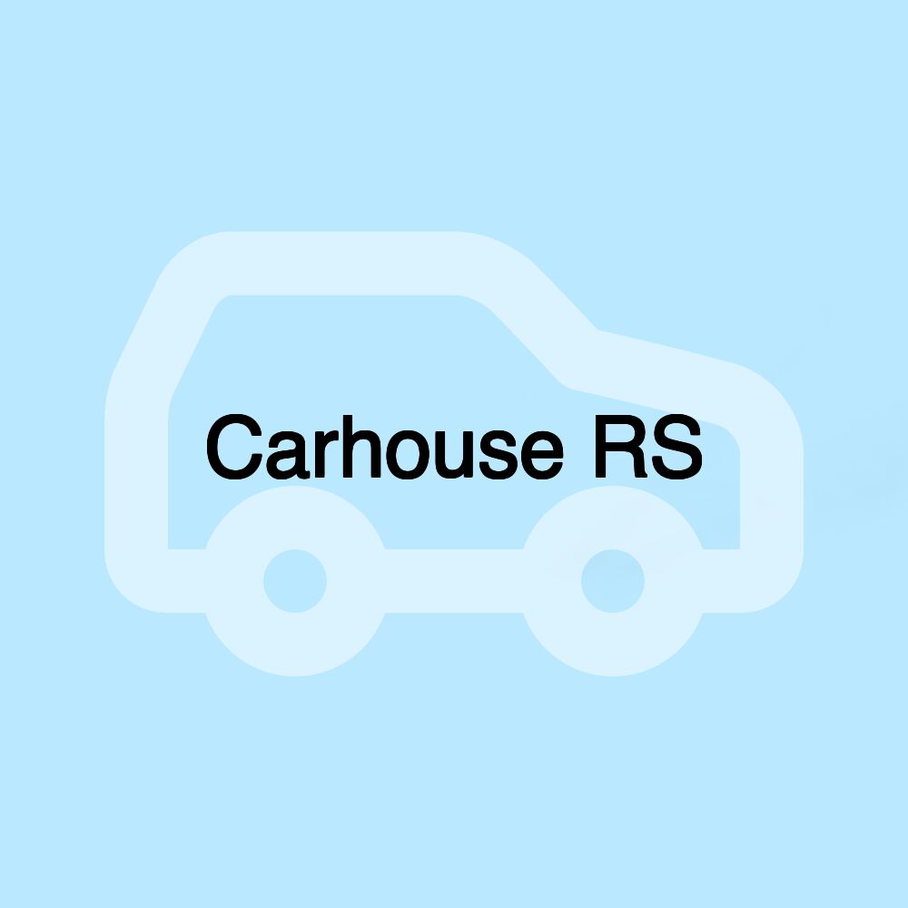 Carhouse RS