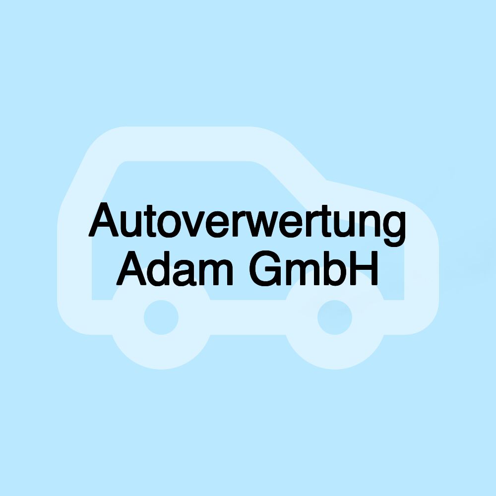 Autoverwertung Adam GmbH