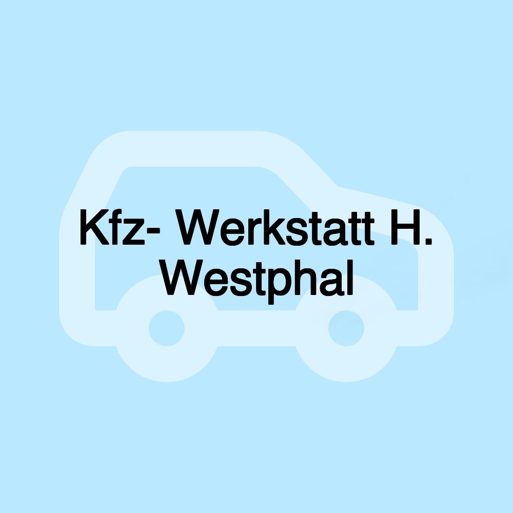 Kfz- Werkstatt H. Westphal