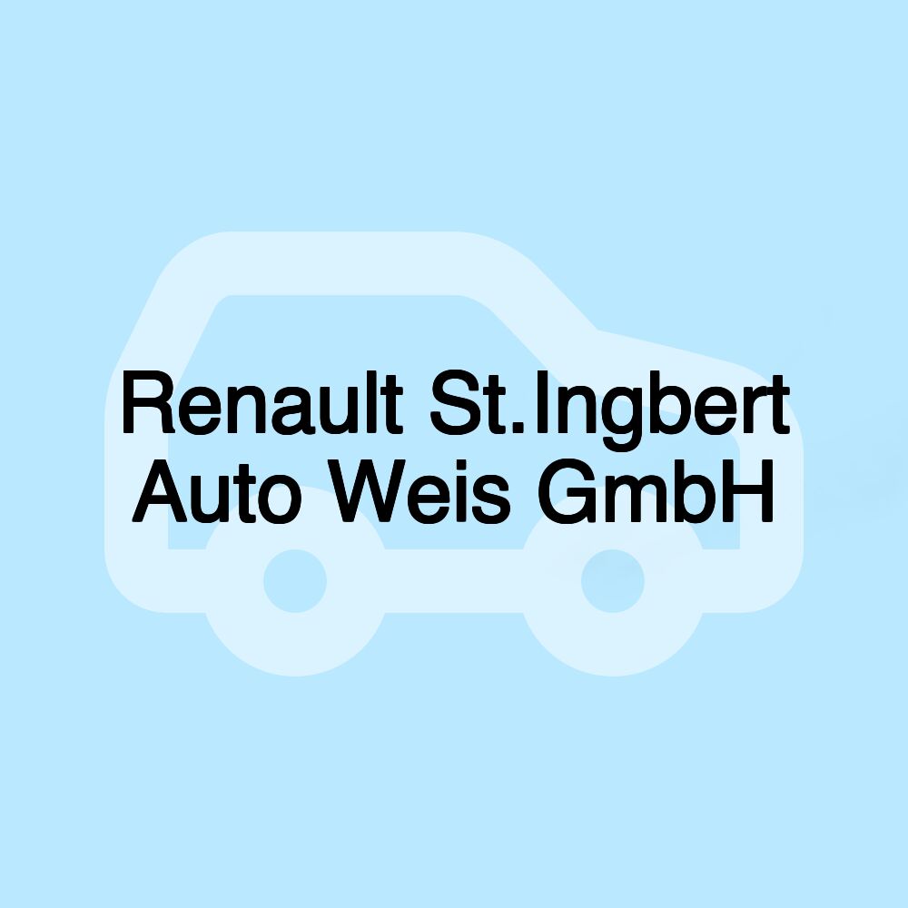 Renault St.Ingbert Auto Weis GmbH Renault St.Ingbert Auto Weis GmbH