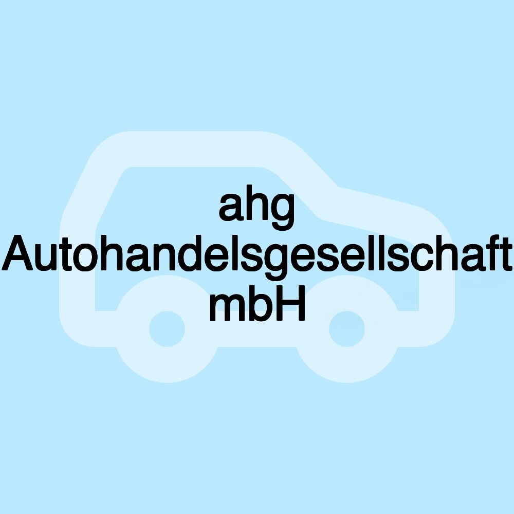 ahg Autohandelsgesellschaft mbH