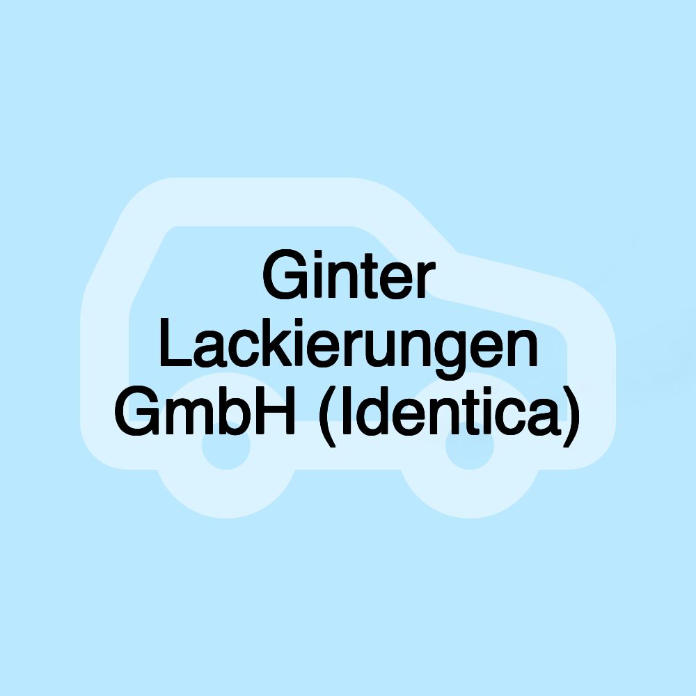 Ginter Lackierungen GmbH (Identica)