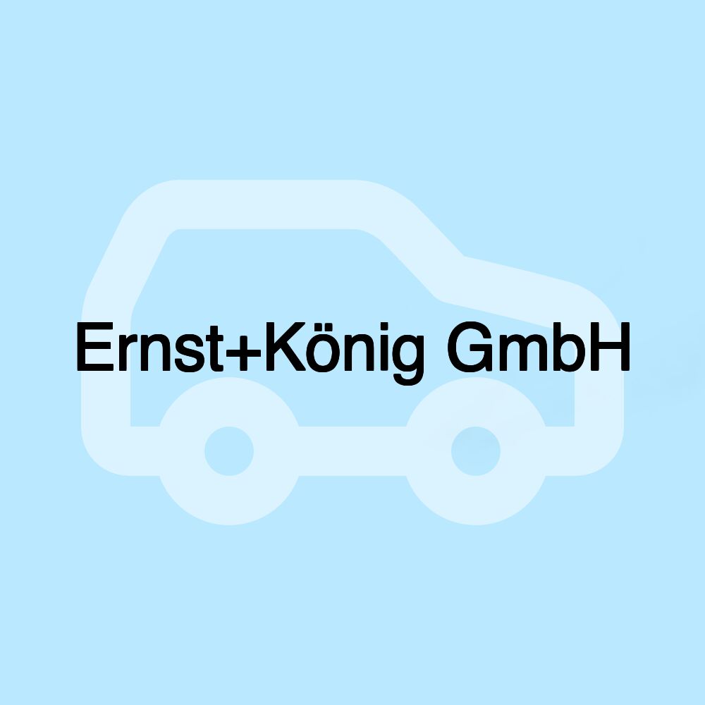 Ernst+König GmbH