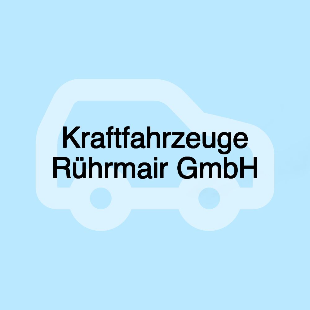 Kraftfahrzeuge Rührmair GmbH