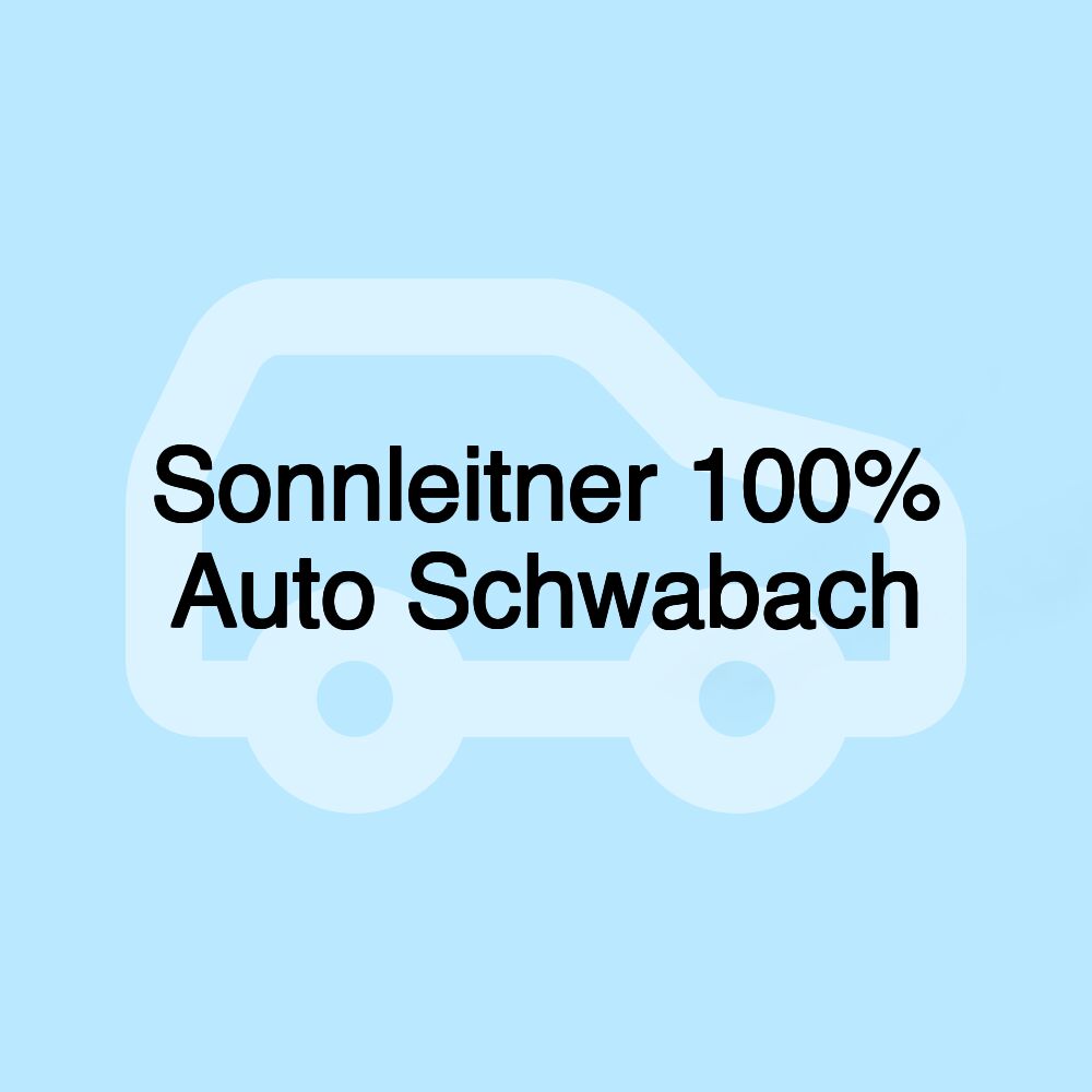 Sonnleitner 100% Auto Schwabach Sonnleitner 100% Auto Schwabach