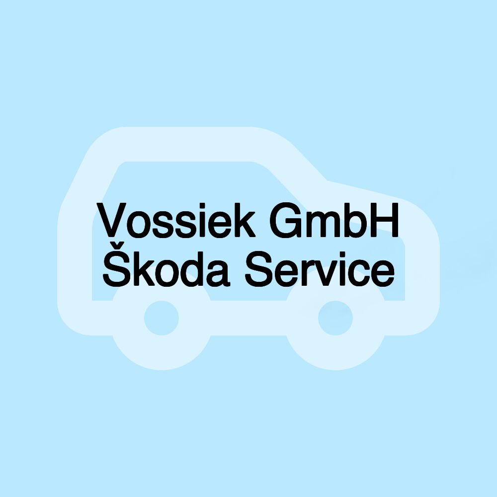 Vossiek GmbH Škoda Service Vossiek GmbH Škoda Service