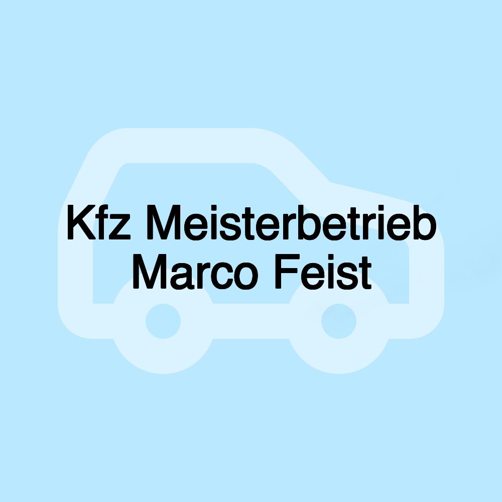 Kfz Meisterbetrieb Marco Feist