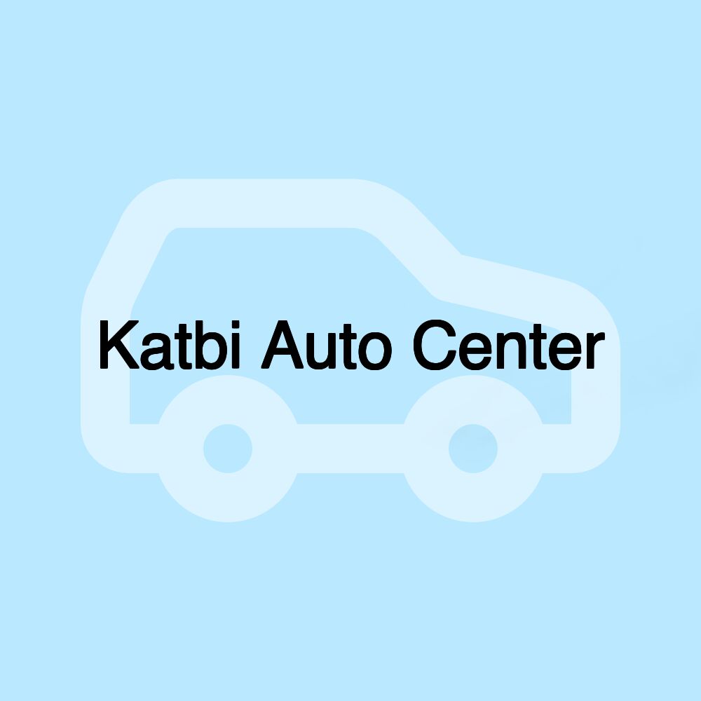 Katbi Auto Center