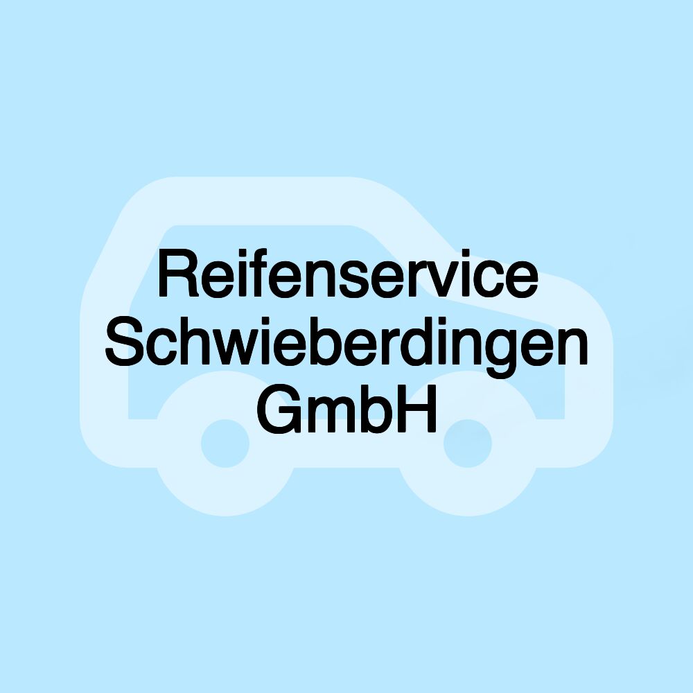 Reifenservice Schwieberdingen GmbH