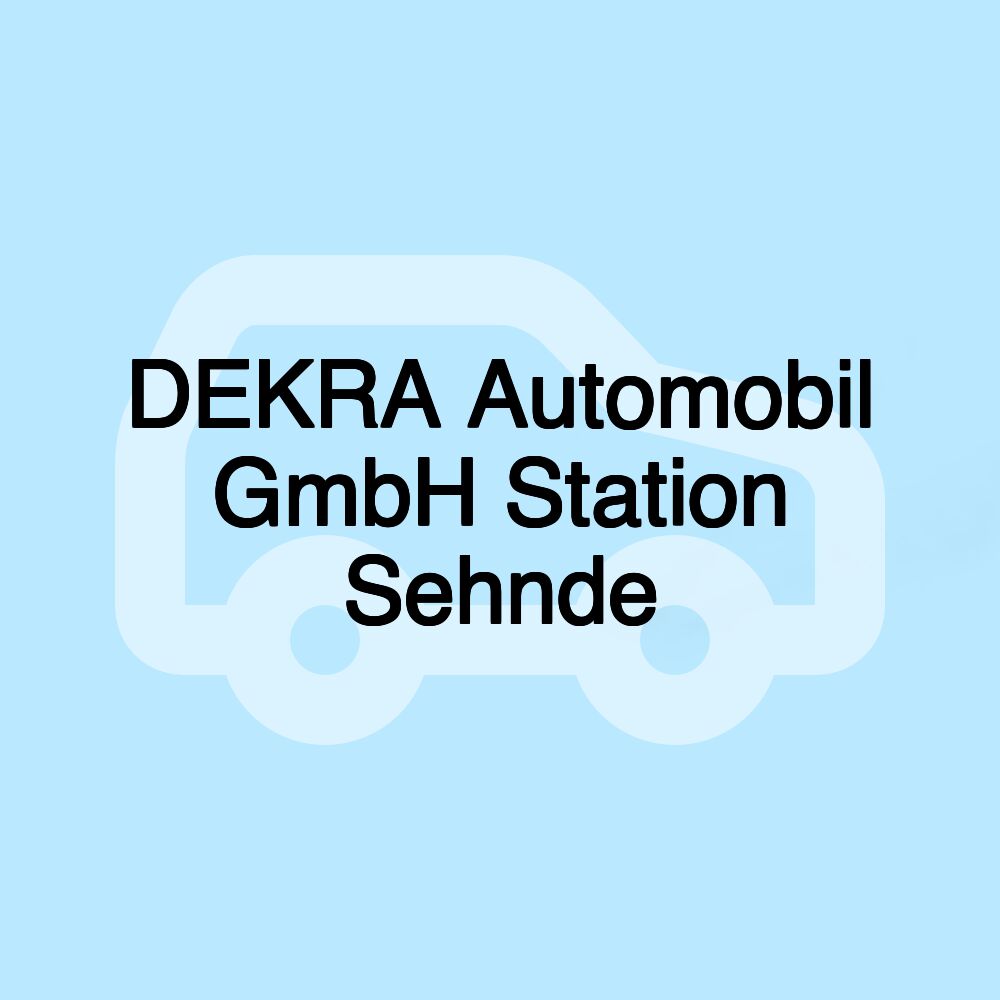 DEKRA Automobil GmbH Station Sehnde
