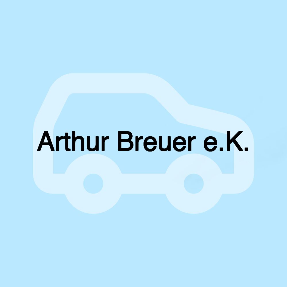 Arthur Breuer e.K.